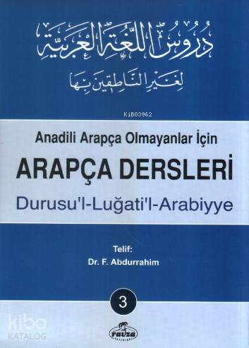 Arapça Dersleri 3; Anadili Arapça Olmayanlar İçin - Ravza Yayınları - 
