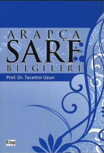 Arapça Sarf Bilgileri - Kitap Dünyası - Selamkitap.com'da