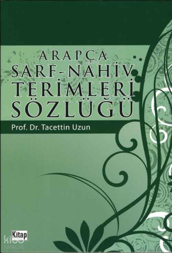 Arapça Sarf-Nahiv Terimleri Sözlüğü