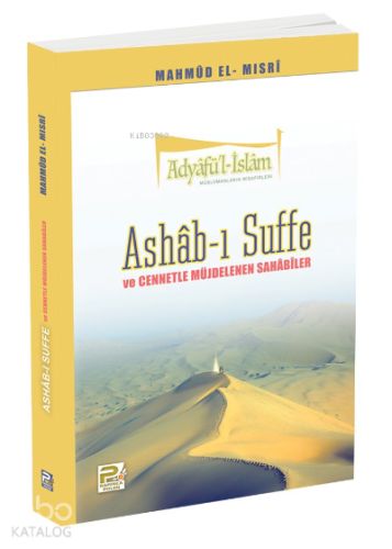 Ashab-ı Suffe ve Cennetle Müjdelenen Sahabiler