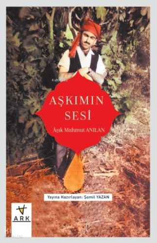 Aşkımın Sesi - Ark Kitapları - Selamkitap.com'da