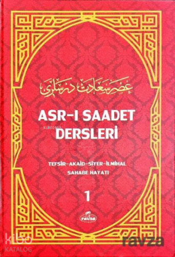 Asr-ı Saadet Dersleri 1 - Ravza Yayınları - Selamkitap.com'da
