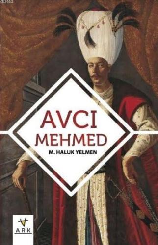 Avcı Mehmed - Ark Kitapları - Selamkitap.com'da