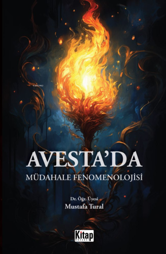 Avesteda Müdahale Fenomenolojisi - Kitap Dünyası - Selamkitap.com'da