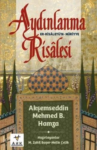 Aydınlanma Risalesi Er-Risaletü'n Nuriyye
