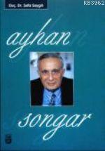 Ayhan Songar - Türdav Basım Yayım Ticaret - Selamkitap.com'da