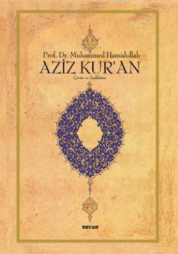 Aziz Kur'an; (Cep Boy, Metinsiz) - Beyan Yayınları - Selamkitap.com'da