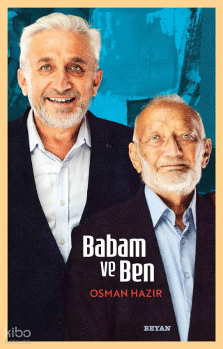 Babam ve Ben - Beyan Yayınları - Selamkitap.com'da