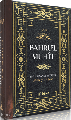 Bahrul Muhit 3. Cilt (Ciltli) - Beka Yayınları - Selamkitap.com'da