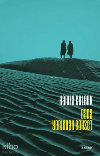 Bana Yarından Bahset - Beyan Yayınları - Selamkitap.com'da
