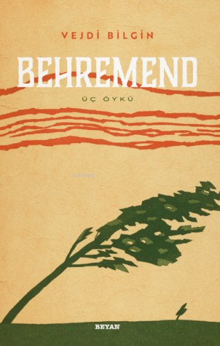 Behremend - Üç Öykü - Beyan Yayınları - Selamkitap.com'da