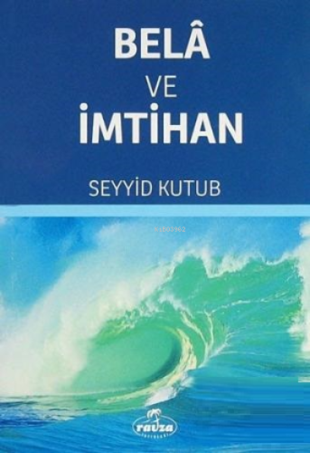 Bela ve İmtihan - Ravza Yayınları - Selamkitap.com'da