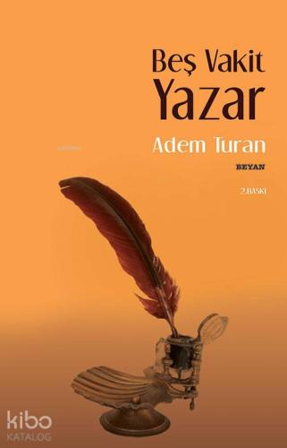 Beş Vakit Yazar - Beyan Yayınları - Selamkitap.com'da