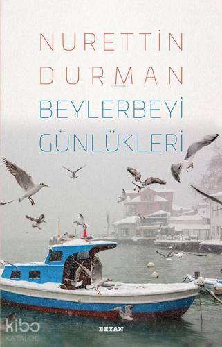 Beylerbeyi Günlükleri