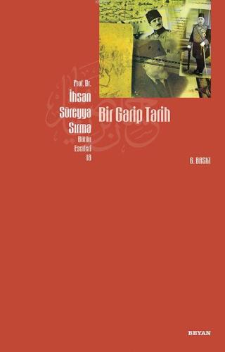 Bir Garip Tarih - Beyan Yayınları - Selamkitap.com'da