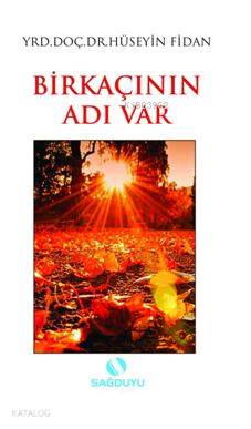 Bir Kaçının Adı Var - Ravza Yayınları - Selamkitap.com'da