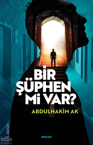 Bir Şüphen Mi Var