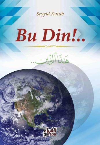 Bu Din - Guraba Yayınları - Selamkitap.com'da