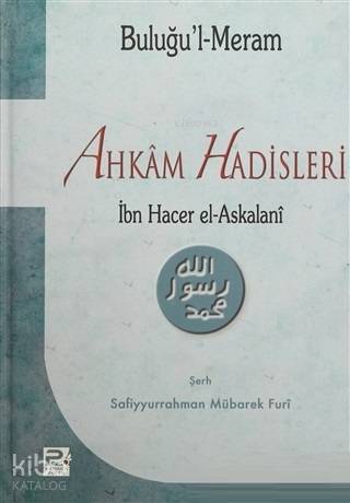 Buluğu'l-Meram Ahkam Hadisleri - Karınca & Polen Yayınları - Selamkita