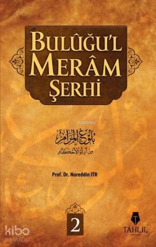Buluğu'l Meram Şerhi 2