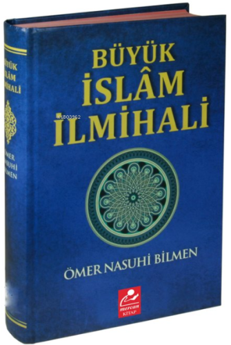 Büyük İslam İlmihali (Resimli Abdest ve Namaz Hocası İlaveli ) - Merca