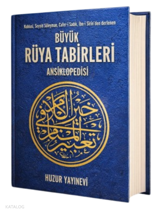 Büyük Rüya Tabirleri Ansiklopedisi (Ciltli)