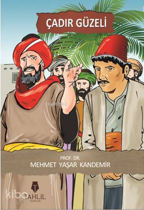Çadır Güzeli - Tahlil Yayınları - Selamkitap.com'da
