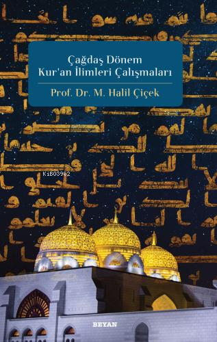 Çağdaş Dönem Kur'an İlimleri Çalışmaları - Beyan Yayınları - Selamkita
