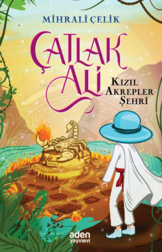 Çatlak Ali;Kızıl Akrepler Şehri - Aden Yayınları - Selamkitap.com'da