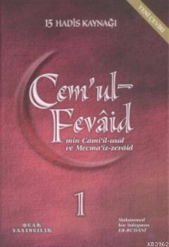 Cem'ul-Fevâid; Min Cami'il-Usul ve Mecma'iz Zevaid (9 Cilt) - Ocak Yay