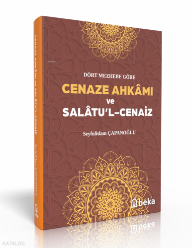 Cenaze Ahkamı ve Salatul Cenaiz - (Ciltli) - Beka Yayınları - Selamkit