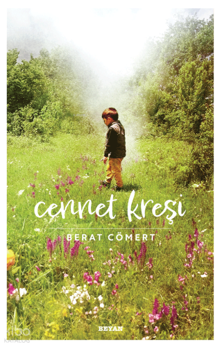 Cennet Kreşi - Beyan Yayınları - Selamkitap.com'da