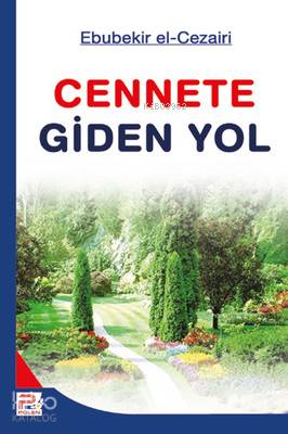 Cennete Giden Yol - Karınca & Polen Yayınları - Selamkitap.com'da