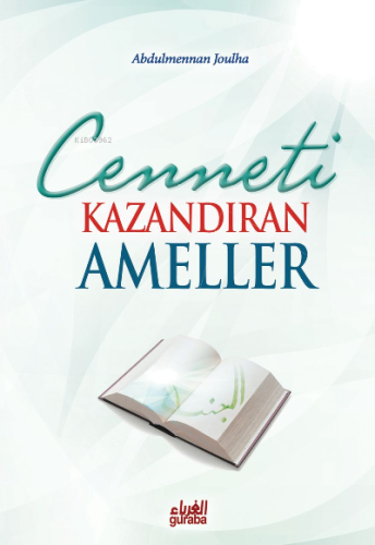 Cenneti Kazandıran Ameller - Guraba Yayınları - Selamkitap.com'da