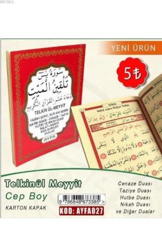 Cep Boy Yasin-İ Şerif-Telkin Ve Dua İlaveli (Ayfa027) - Ayfa Basın Yay