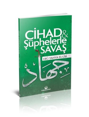 Cihad ve Şüphelerle Savaş - Küresel Kitap - Selamkitap.com'da