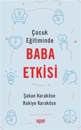 Çocuk Eğitiminde Baba Etkisi - Rağbet Yayınları - Selamkitap.com'da