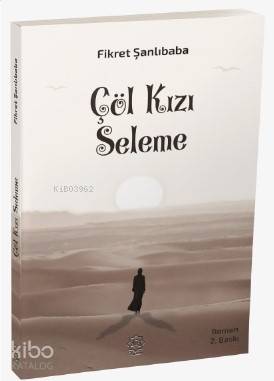 Çöl Kızı Seleme - Nuhbe Yayınevi - Selamkitap.com'da
