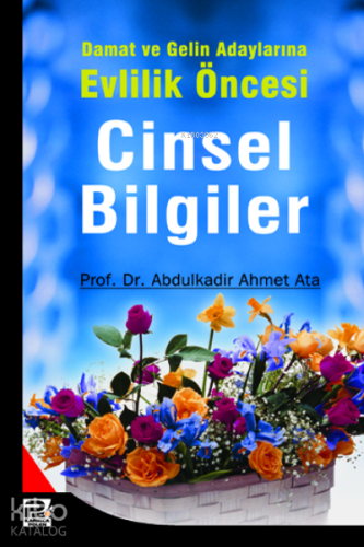 Damat ve Gelin Adaylarına Cinsel Bilgiler - Karınca & Polen Yayınları 