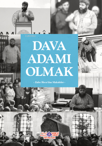 Dava Adamı Olmak - Nebevi Hayat Yayınları - Selamkitap.com'da