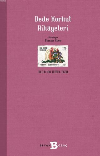 Dede Korkut Hikâyeleri - Beyan Çocuk - Selamkitap.com'da