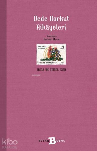 Dede Korkut Hikâyeleri - Beyan Çocuk - Selamkitap.com'da