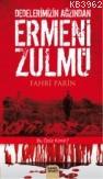 Dedelerimizin Ağzından Ermeni Zulmü - Şamil Yayınevi - Selamkitap.com'