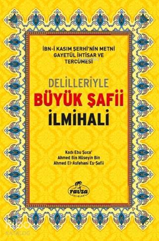 Delilleriyle Büyük Şafi İlmihali (Şamua-Ciltli) - Ravza Yayınları - Se