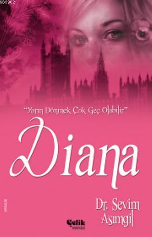 Diana - Çelik Yayınevi - Selamkitap.com'da