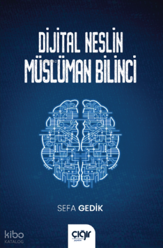 Dijital Neslin Müslüman Bilinci