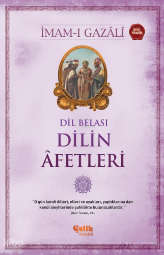 Dilin Afetleri; Dil Belası - Çelik Yayınevi - Selamkitap.com'da