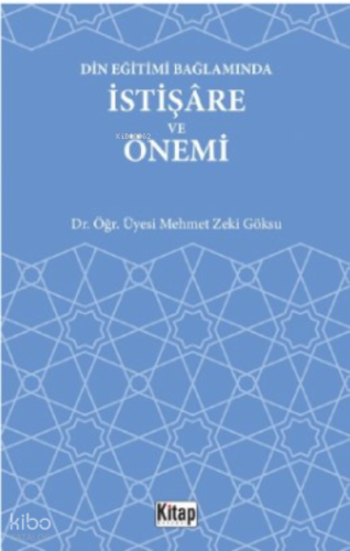 Din Eğitimi Bağlamında İstişare Ve Önemi