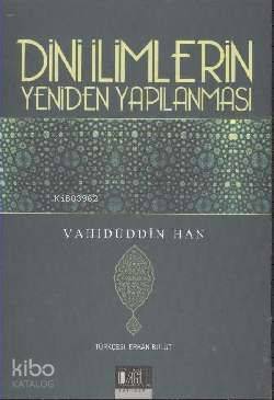 Din İlimlerinin Yeniden Yapılanması - Özgü Yayınları - Selamkitap.com'
