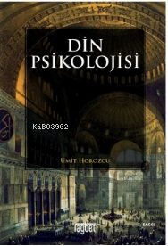 Din Psikolojisi - Rağbet Yayınları - Selamkitap.com'da